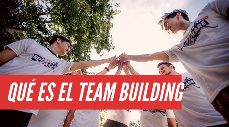 Qué es el team building