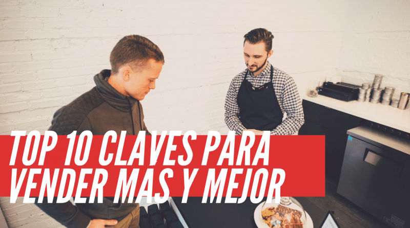 10 claves para vender más y mejor