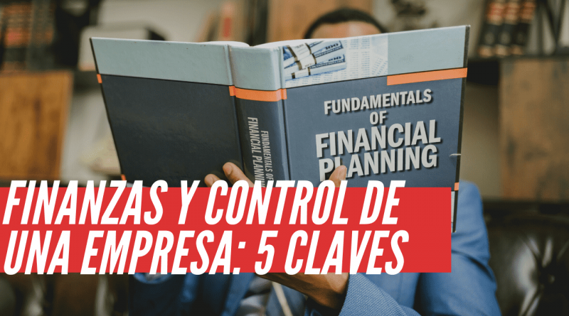 Finanzas y control de una empresa