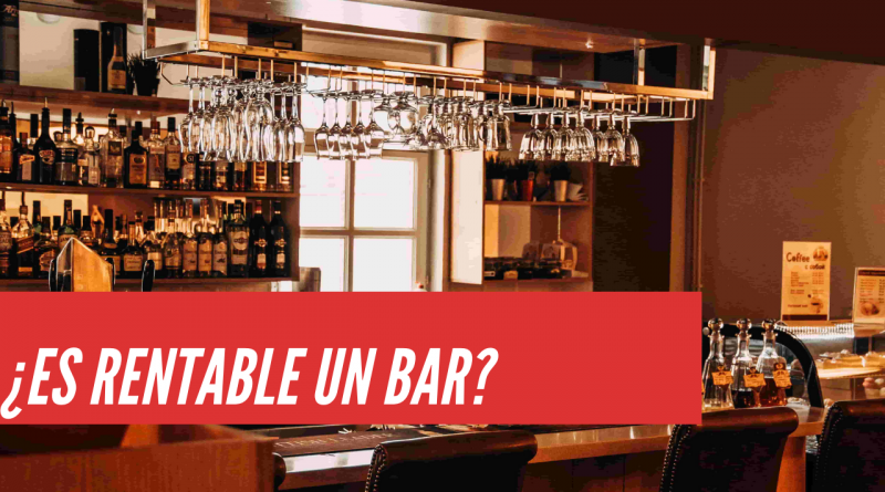 es rentable un bar