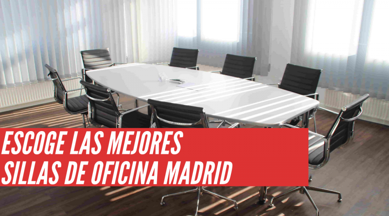 sillas de oficina madrid