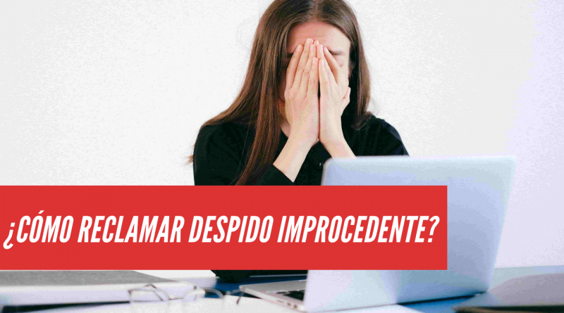 reclamar despido improcedente