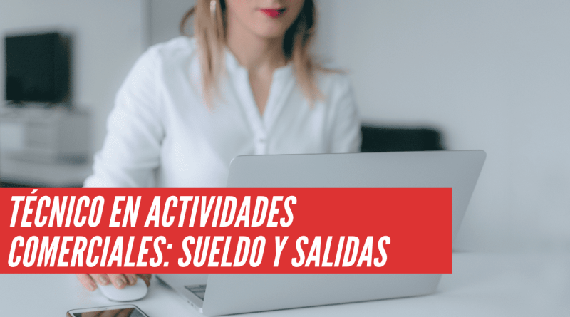 Técnico en actividades comerciales