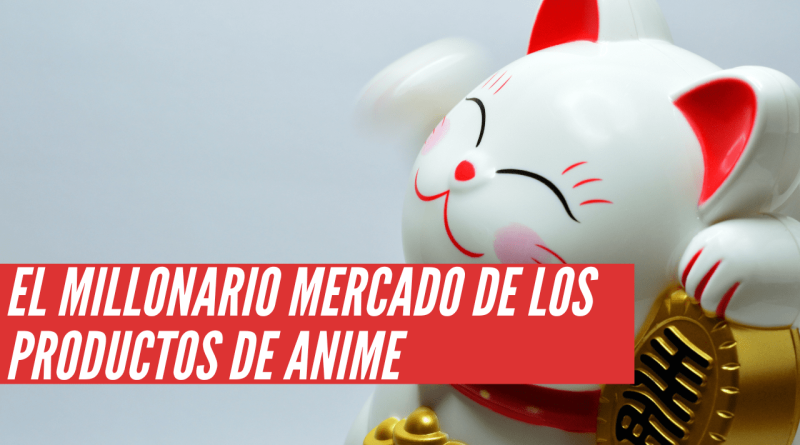 Productos de Anime