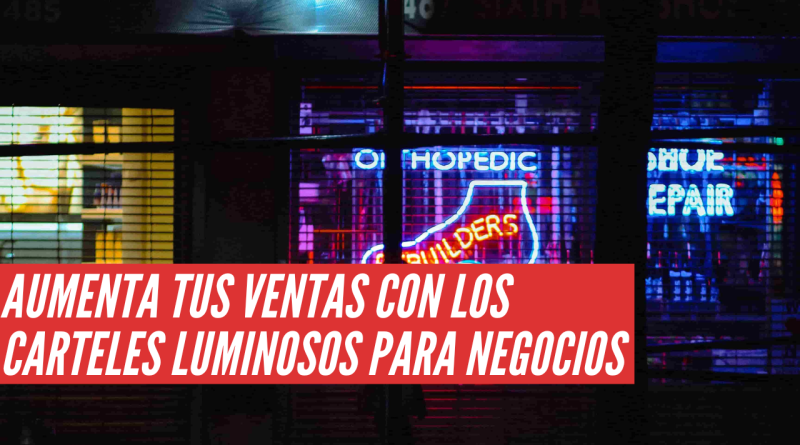 carteles luminosos para negocios