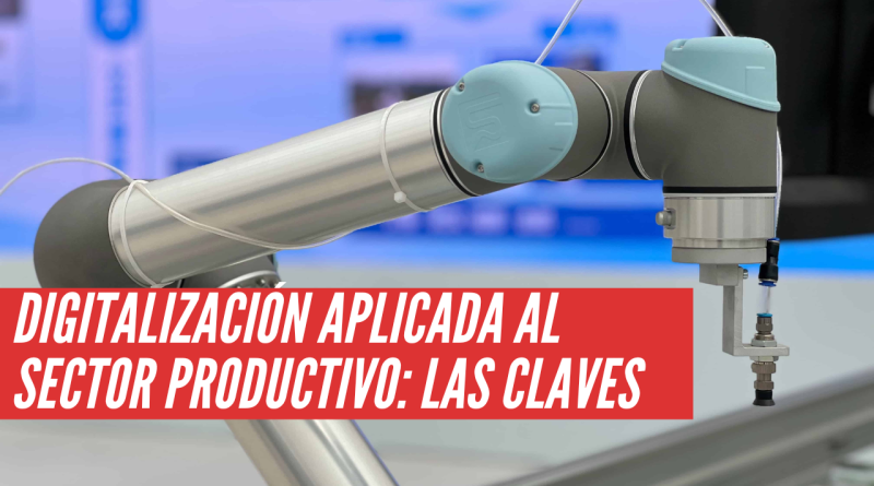 digitalización aplicada al sector productivo