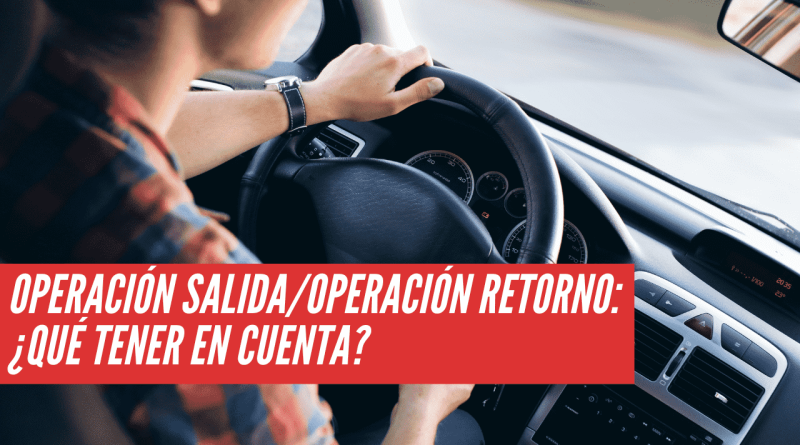 Operación salida/Operación retorno